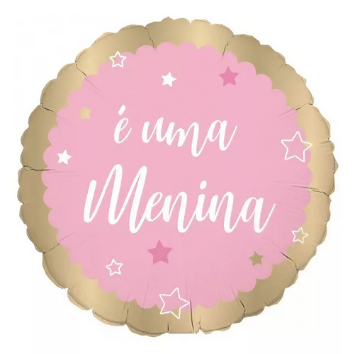 Balão Metalizado Redondo É Uma Menina 45cm Cromus