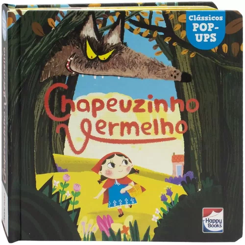Livro Clássicos Pop-Ups Chapeuzinho Vermelho Happy Books