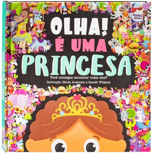 Livro Olha! É uma Princesa Happy Books