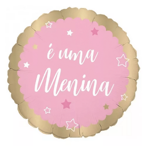 Balão Metalizado Redondo É Uma Menina 45cm Cromus