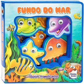 Livro Aventuras com Olhinhos Fundo Do Mar Happy Books