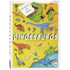 Livro Dinossauros Levante & Descubra Happy Books