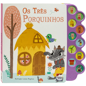 Livro Encantos Sonoros Os Três Porquinhos Happy Books
