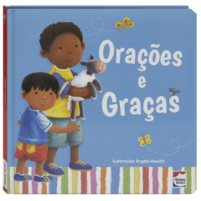 Meu Primeiro Livro De Orações e Graças Happy Books