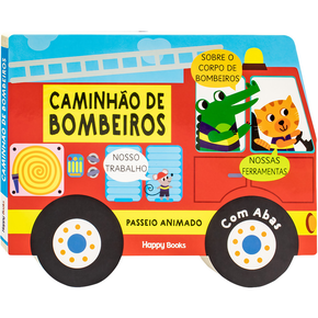 Livro Passeio Animado Caminhão De Bombeiros Happy Books