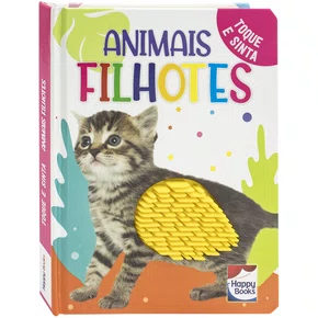Livro Toque e Sinta II Animais Filhotes Happy Books