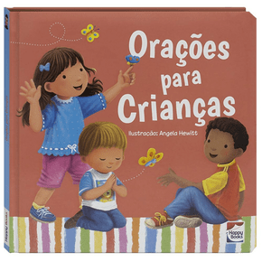 Meu Primeiro Livro De Orações Para Crianças Happy Books