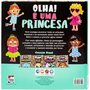 Livro Olha! É uma Princesa Happy Books
